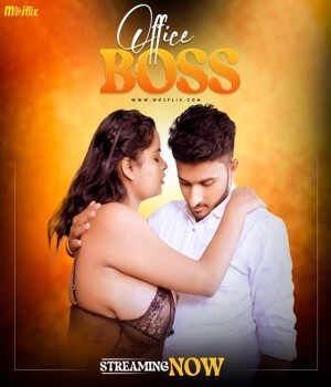 Office Boss (2024) Mojflix S01 Ep01 Hindi Web Series