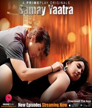 Samay Yaatra (Season 1) 2023 (Episode 4) PrimePlay Hindi Web Series 480p 720p 1080p HDRip